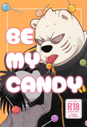 BE MY CANDY