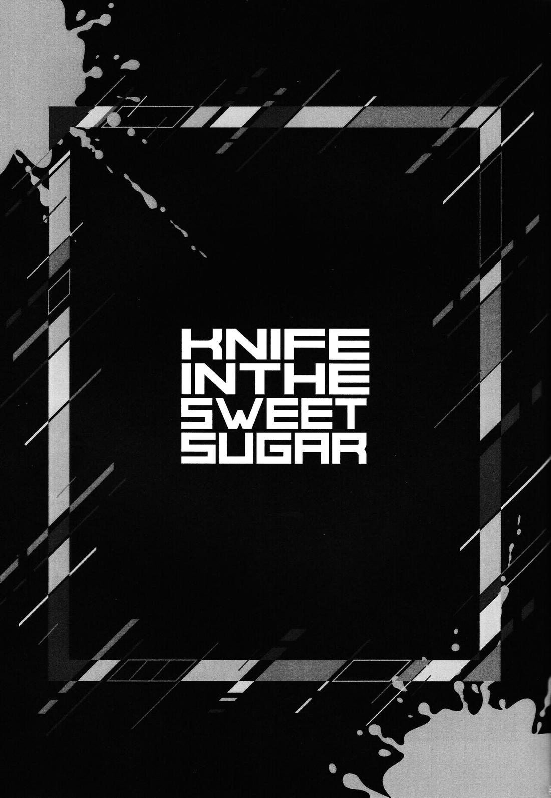 KNIFE IN THE SWEET SUGAR 34ページ